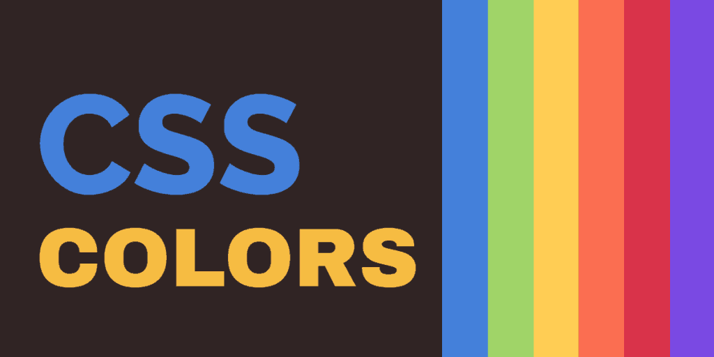 رنگ‌ها در CSS: دنیای رنگارنگ صفحات وب